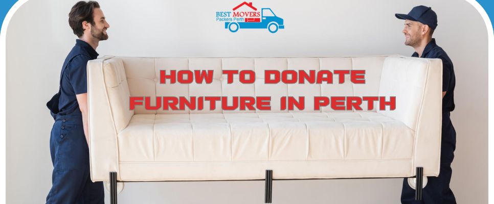 How to Donate Furniture in Perth